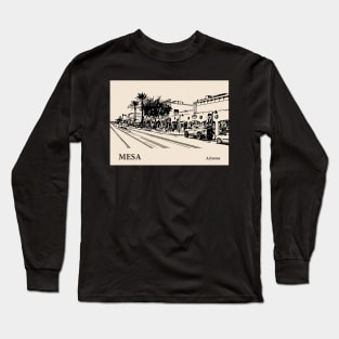 Mesa - Arizona Long Sleeve T-Shirt